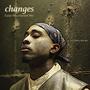 Changes (Tupac Resurrection Mix)