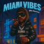 miami vibes (blo remix) [Explicit]