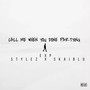 Call Me When You Done Partying (Explicit)