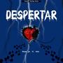 Despertar (feat. Anlu) [Explicit]