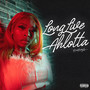 LongLiveAhlotta (Explicit)