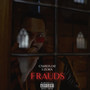 Frauds (Explicit)