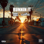 Runnin' It (Explicit)