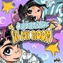 อยู่กับผมนะ (In My Room) [Explicit]