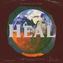 Heal (Explicit)