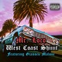 West Coast Shiiiit (Explicit)