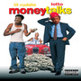 Money Talks (Explicit)