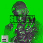 Slimey (Explicit)