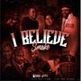 I Believe (Explicit)