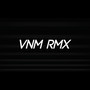 VNM RMX (Explicit)