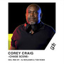 Corey Craig Chase Scene (Including Remix by Dj Benjamin & Tom Robis)