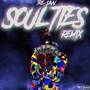 Soul Ties (Remix) [Explicit]