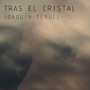 Tras el Cristal