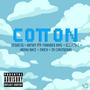 COTTON (feat. Autum, Frander Rios, Eleven C, Arion Race, JayCo & Jd Contreras) [Explicit]