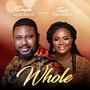 Whole (feat. Tomi Favored)