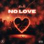 No Love (Explicit)