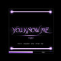 You Know Me (Remix)