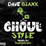 Ghoul Style (Explicit)