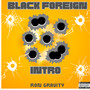 Black Foreign Intro (Explicit)