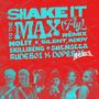 SHAKE IT TO THE MAX (feat. Rudeboi)