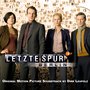 Letzte Spur Berlin (Music from the Original TV Series)