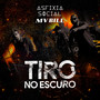 Tiro no Escuro (Explicit)