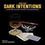 Music From Dark Intentions (Original Soundtrack)