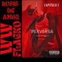 Perversa (feat. ELALE Produce) [Explicit]