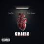 Crisis (Explicit)