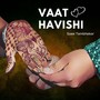 Vaat Havishi