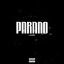 Parano (Explicit)