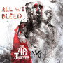 All We Bleed