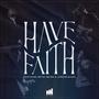 Have Faith (feat. Betsy Mains & Jordan Blake)