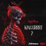 King Grrrt 2 (Explicit)