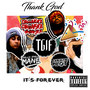 TGIF: Thank God It's Forever