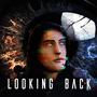 Looking Back (Explicit)