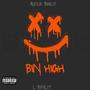 Bin High (feat. Reck Binlit) [Explicit]