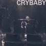 Crybaby (Explicit)