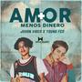 Más amor, menos dinero (feat. Young Fer) [Explicit]