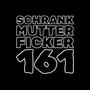 SCHRANKMUTTERFICKER (Explicit)