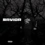 Savior (Explicit)