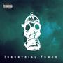 Industrial Fumes (feat. Kenneth T) [Explicit]