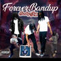 FOREVERBANDUP (Explicit)