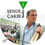 Şenol Çakır Klasikleri, Vol. 1 (Ağasarlı)