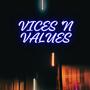 Vices 'n Values (feat. Gusto FiLi)