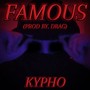 Famous (Explicit)