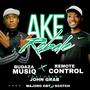 AKE_ROBALE_ (BUDAZA_MUSIQ & MAJORO OBT & JOHN GRAP)