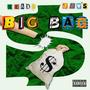 Big Bag (Explicit)