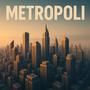 METROPOLI