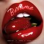 Bésame (Kiss Me Girl) (feat. Faga & Jesús Torre)